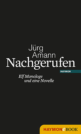E-Book (epub) Nachgerufen von Jürg Amann