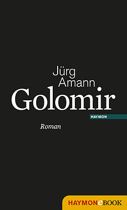 E-Book (epub) Golomir von Jürg Amann