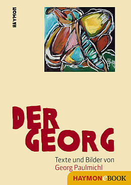 E-Book (epub) Der Georg von Georg Paulmichl