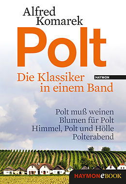 E-Book (epub) Polt - Die Klassiker in einem Band von Alfred Komarek