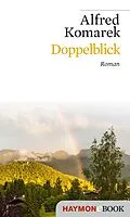 E-Book (epub) Doppelblick von Alfred Komarek