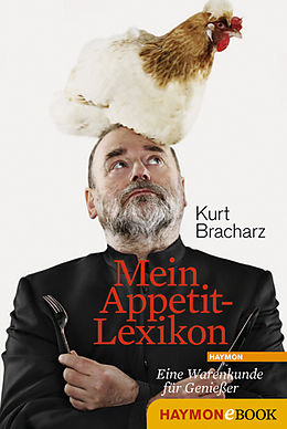 E-Book (epub) Mein Appetit-Lexikon von Kurt Bracharz