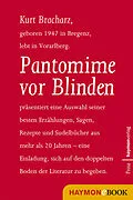E-Book (epub) Pantomime vor Blinden von Kurt Bracharz