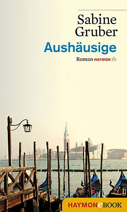 E-Book (epub) Aushäusige von Sabine Gruber