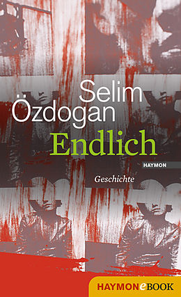 E-Book (epub) Endlich von Selim Özdogan