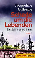E-Book (epub) Schade um die Lebenden von Jacqueline Gillespie