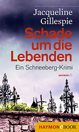 E-Book (epub) Schade um die Lebenden von Jacqueline Gillespie