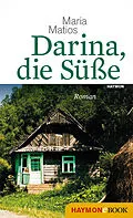 E-Book (epub) Darina, die Süße von Maria Matios