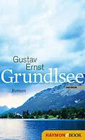 E-Book (epub) Grundlsee von Gustav Ernst