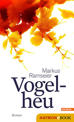 E-Book (epub) Vogelheu von Markus Ramseier