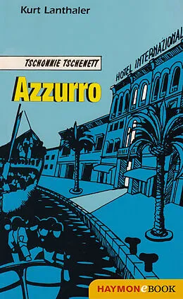 E-Book (epub) Azzurro von Kurt Lanthaler
