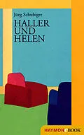 E-Book (epub) Haller und Helen von Jürg Schubiger