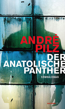 Kartonierter Einband Der anatolische Panther von André Pilz