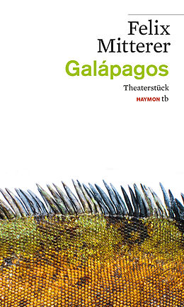 Kartonierter Einband Galápagos von Felix Mitterer