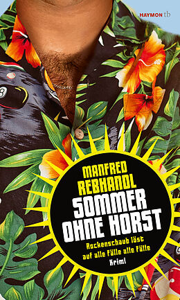 Kartonierter Einband Sommer ohne Horst von Manfred Rebhandl
