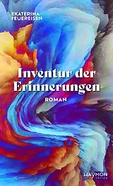 Fester Einband Inventur der Erinnerungen von Ekaterina Feuereisen