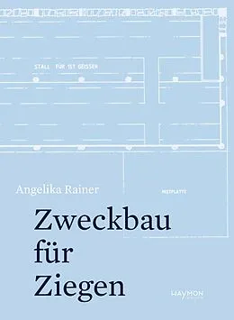 E-Book (epub) Zweckbau für Ziegen von Angelika Rainer