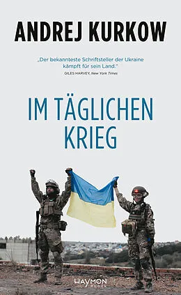 E-Book (epub) Im täglichen Krieg von Andrej Kurkow