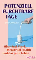 E-Book (epub) Potenziell furchtbare Tage von Bianca Jankovska