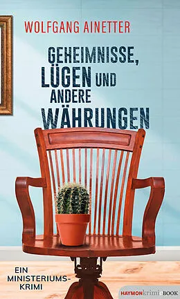 E-Book (epub) Geheimnisse, Lügen und andere Währungen von Wolfgang Ainetter