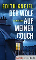 E-Book (epub) Der Wolf auf meiner Couch von Edith Kneifl