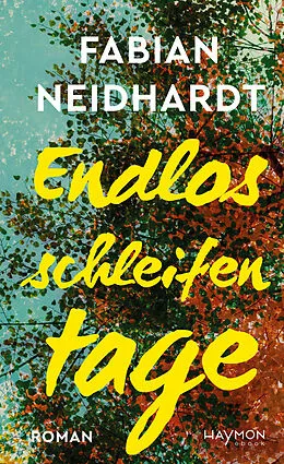 E-Book (epub) Endlosschleifentage von Fabian Neidhardt