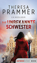 E-Book (epub) Die unbekannte Schwester von Theresa Prammer