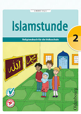 Kartonierter Einband Islamstunde 2 von Claudia Ausweger, Hanna Hamed, Mevlida Mesanovic