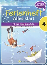 Kartonierter Einband Ferienheft Alles klar! 4. Klasse Volksschule von Notburga Grosser, Maria Koth