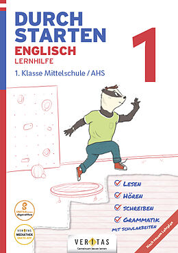Kartonierter Einband Durchstarten Englisch 1. Klasse Mittelschule/AHS Lernhilfe (mit Audio-CD) von Franz Zach, Nicole Eisinger-Müllner, Julie Eiwen