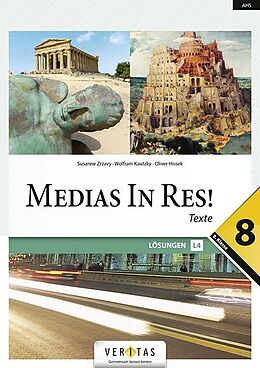 Geheftet Medias In Res! L4. 8. Lösungen von Wolfram Kautzky, Oliver Hissek, Susanne Zrzavy