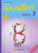 Geheftet Ferienheft Deutsch 2. Klasse Volksschule. Lehrplan 2023 von Catherine Salomon, Jutta Schabhüttl
