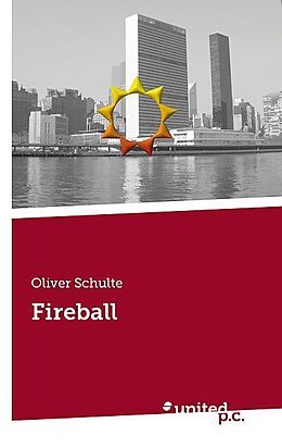 Kartonierter Einband Fireball von Oliver Schulte
