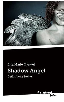 Kartonierter Einband Shadow Angel von Lisa Marie Manuel