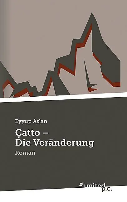 Çatto - Die Veränderung