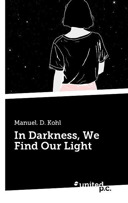 In Darkness, We Find Our Light