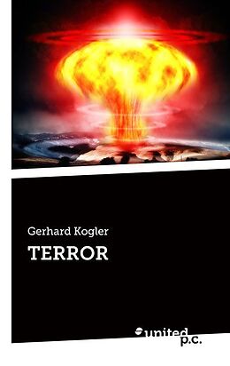 Kartonierter Einband TERROR von Gerhard Kogler