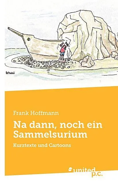 Na dann, noch ein Sammelsurium