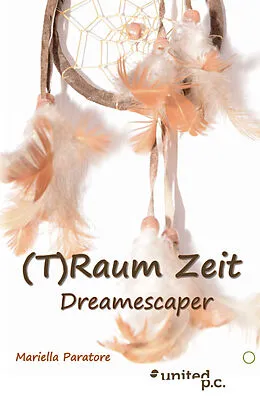 E-Book (epub) (T)Raum Zeit von Mariella Paratore