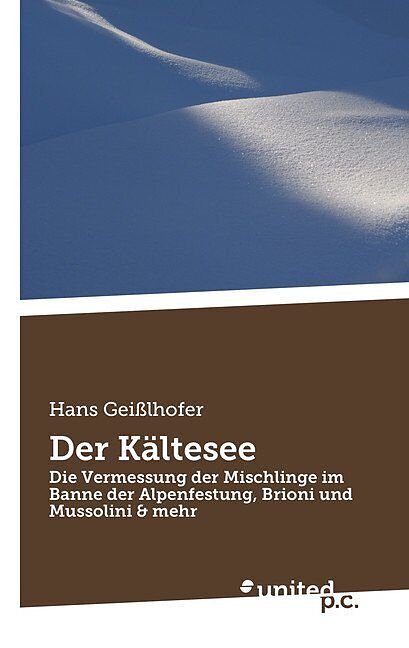 Der Kältesee