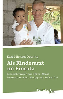 E-Book (epub) Als Kinderarzt im Einsatz von Karl-Michael Doering