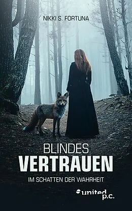 E-Book (epub) Blindes Vertrauen von Nikki S. Fortuna