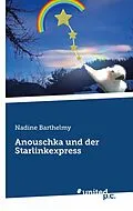 E-Book (epub) Anouschka von Nadine Barthelmy