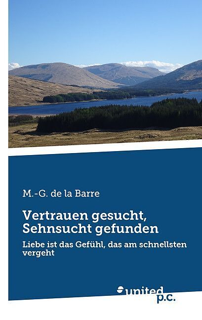 Vertrauen gesucht, Sehnsucht gefunden