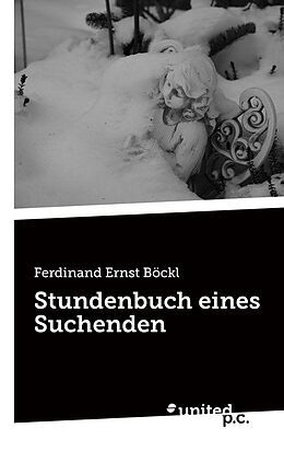 Kartonierter Einband Stundenbuch eines Suchenden von Ferdinand Ernst Böckl