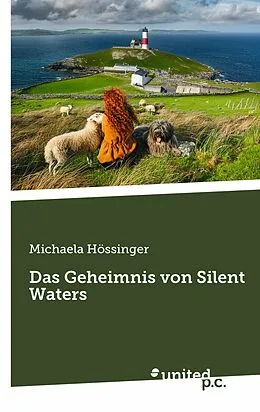 E-Book (epub) Das Geheimnis von Silent Waters von Michaela Hössinger
