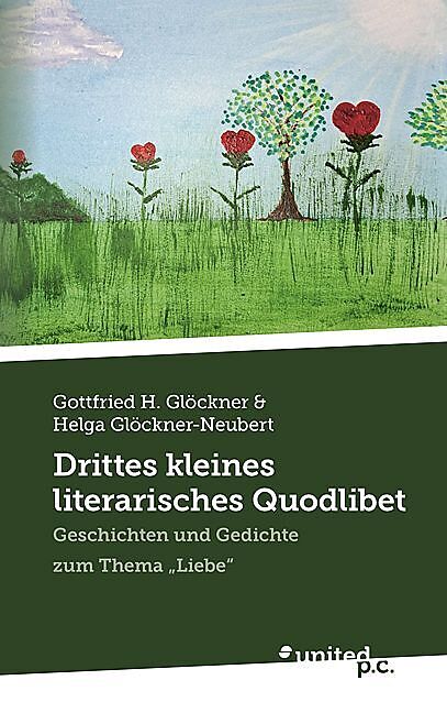 Drittes kleines literarisches Quodlibet