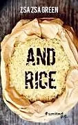 and Rice
