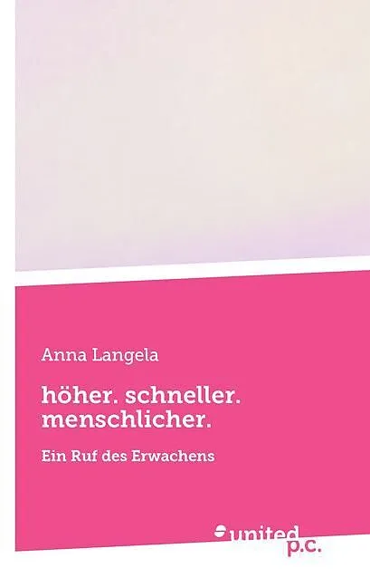 höher. schneller. menschlicher.