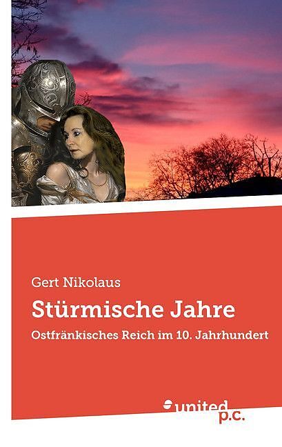 Stürmische Jahre
